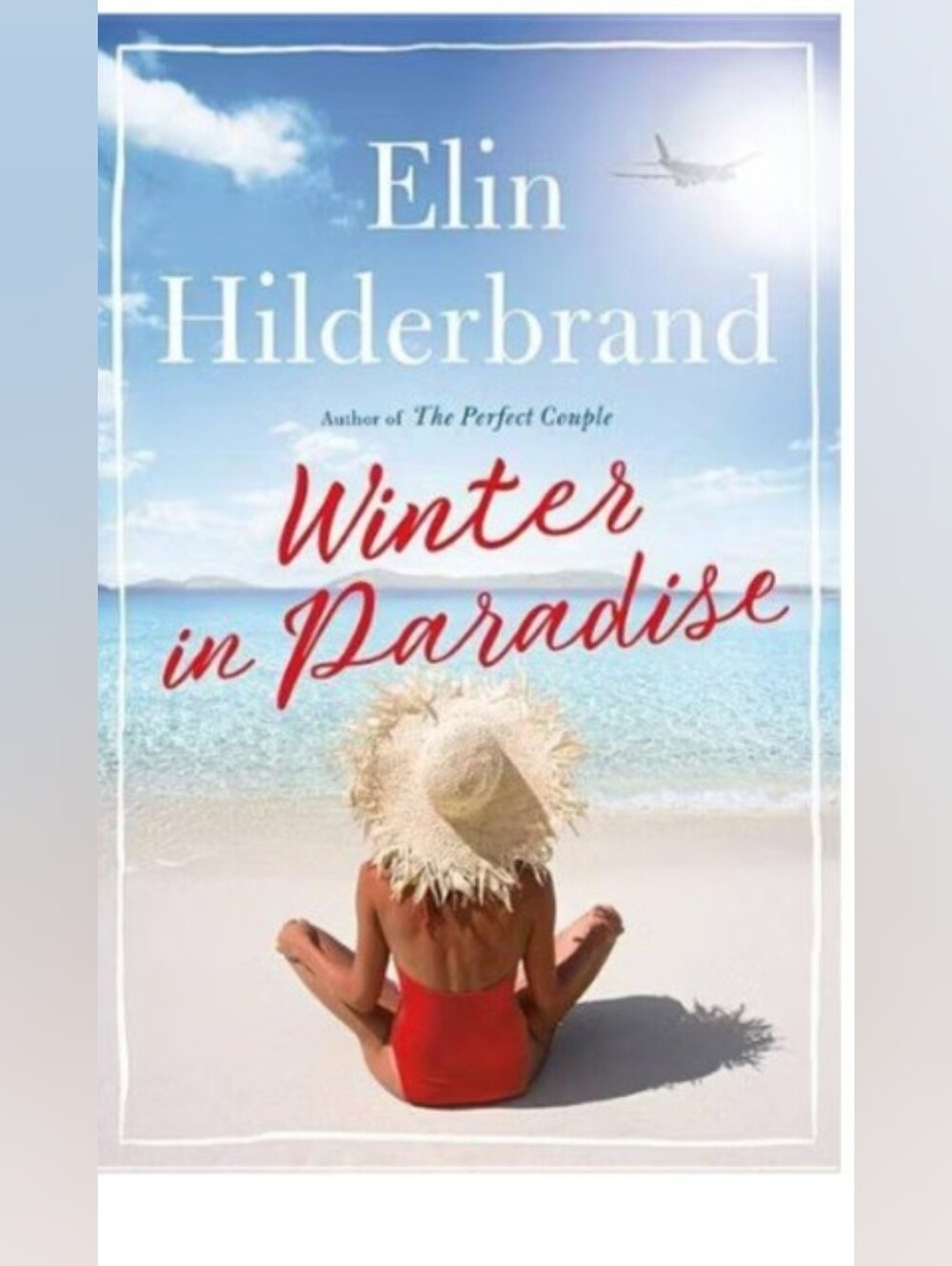 Winter in Paradise - (Paradise) by Elin Hilderbrand (Hardcover)